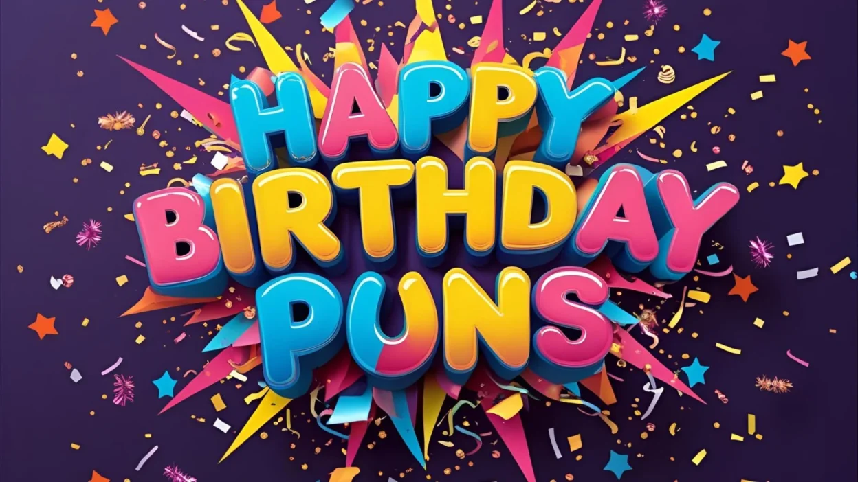 Birthday Puns