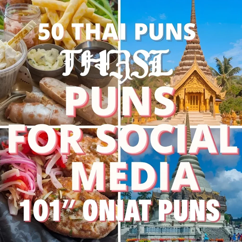Best Thai Puns for Social Media Captions