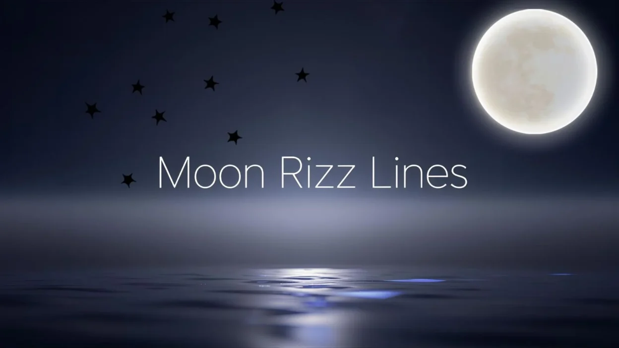 Moon Rizz Lines