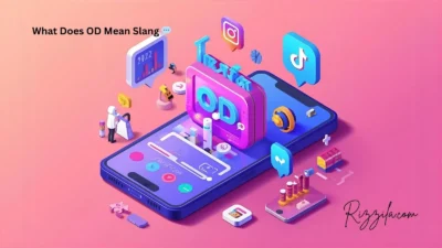 What Does OD Mean Slang